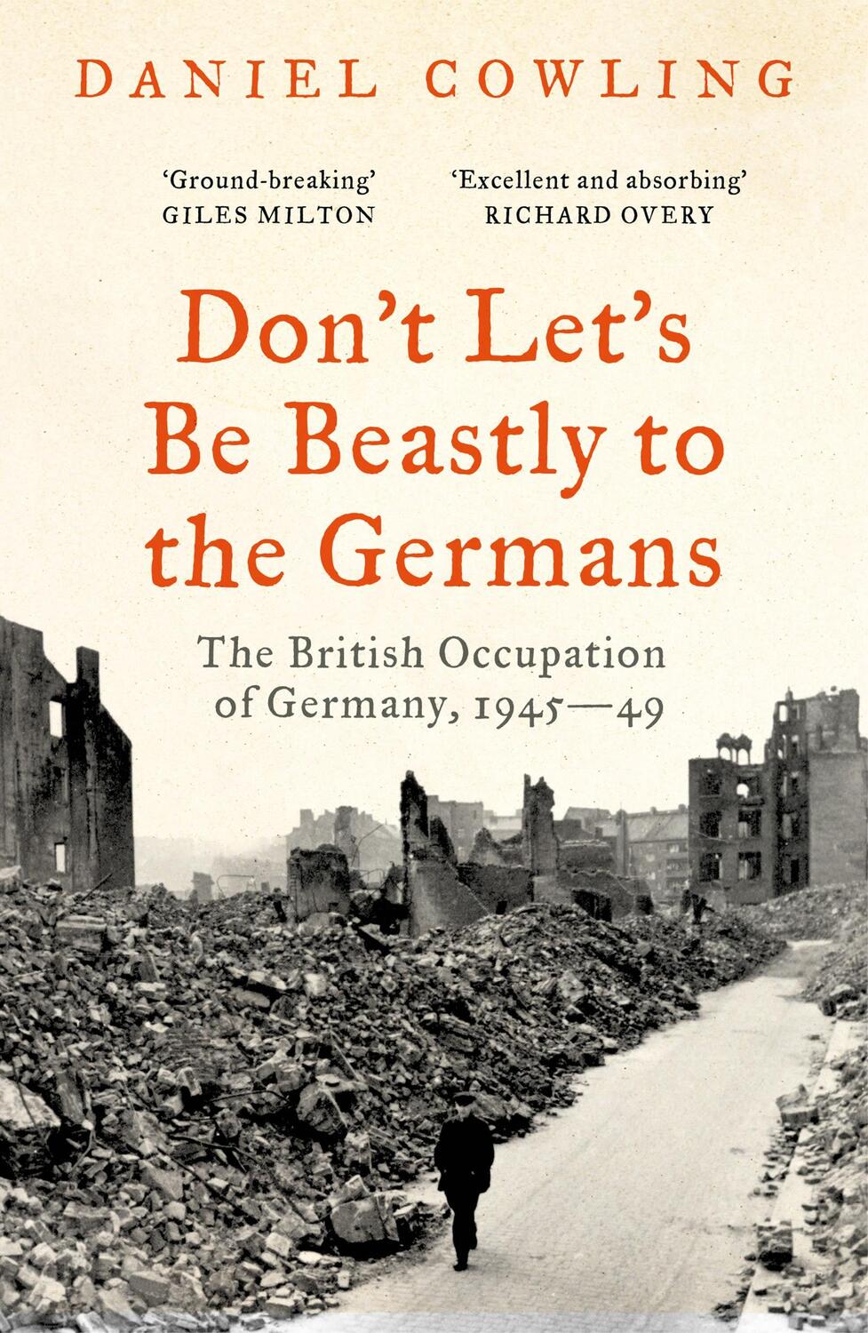 Cover: 9781800243514 | Don't Let's Be Beastly to the Germans | Daniel Cowling | Taschenbuch