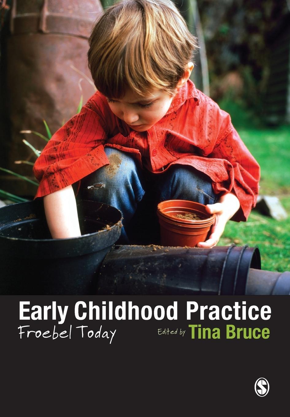 Cover: 9781446211250 | Early Childhood Practice | Tina Bruce | Taschenbuch | Paperback | 2012