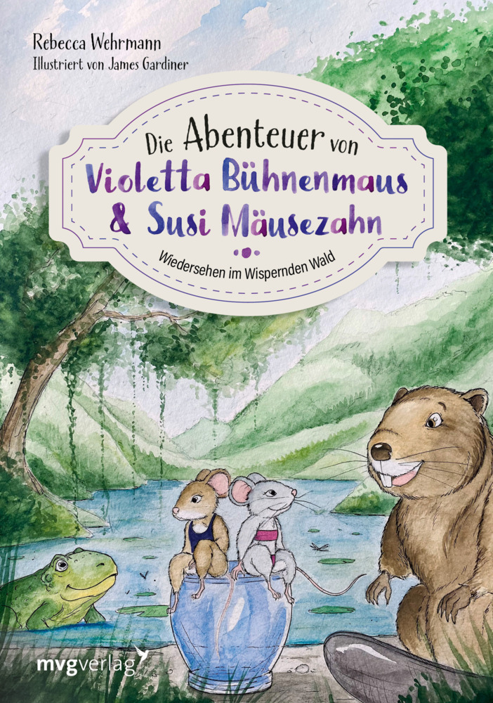 Cover: 9783747403297 | Die Abenteuer von Violetta Bühnenmaus und Susi Mäusezahn Teil 2 | Buch
