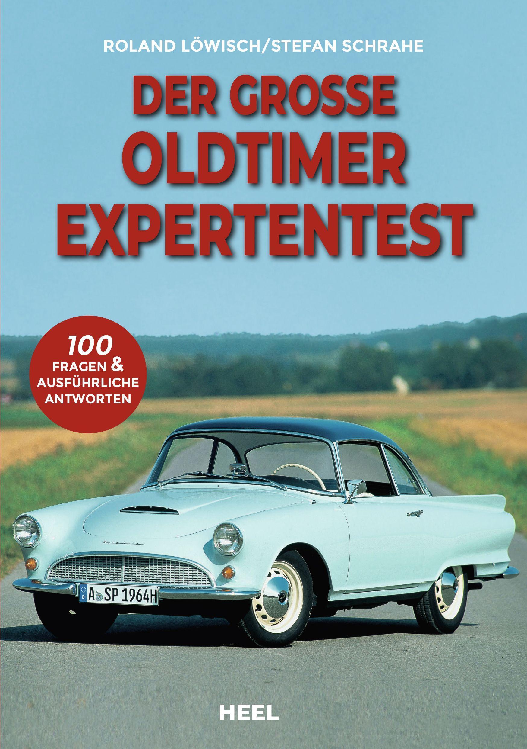 Cover: 9783966645171 | Der große Oldtimer Expertentest | Roland Löwisch (u. a.) | Taschenbuch