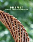 Cover: 9788771143539 | Pileflet | lurendrejere, snørreteknik og andre sjove ting | Enemark