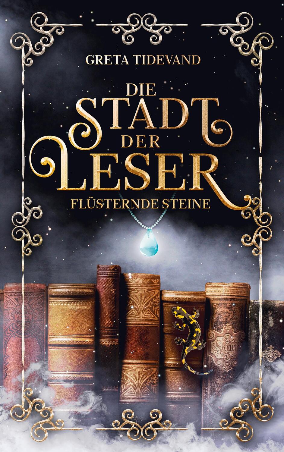 Cover: 9783752671445 | Die Stadt der Leser | Flüsternde Steine | Greta Tidevand | Taschenbuch