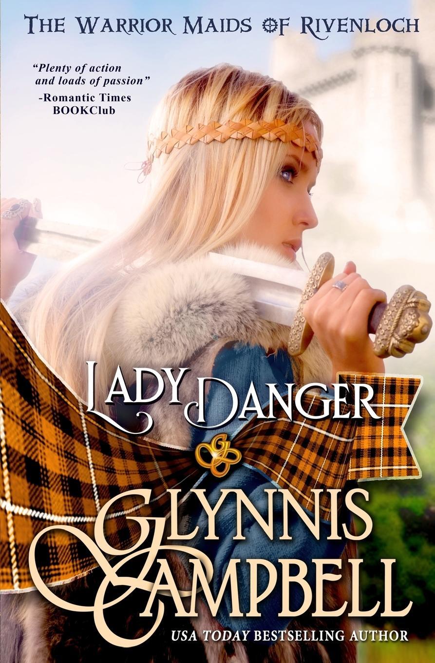 Cover: 9781938114281 | Lady Danger | Glynnis Campbell | Taschenbuch | Paperback | Englisch