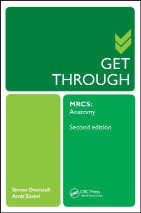 Cover: 9781444170191 | Get Through MRCS: Anatomy 2E | Simon Overstall (u. a.) | Taschenbuch