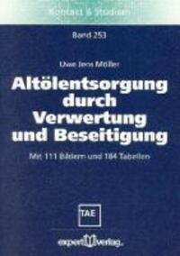 Cover: 9783816922506 | Altölentsorgung durch Verwertung und Beseitigung | Uwe J Möller | Buch