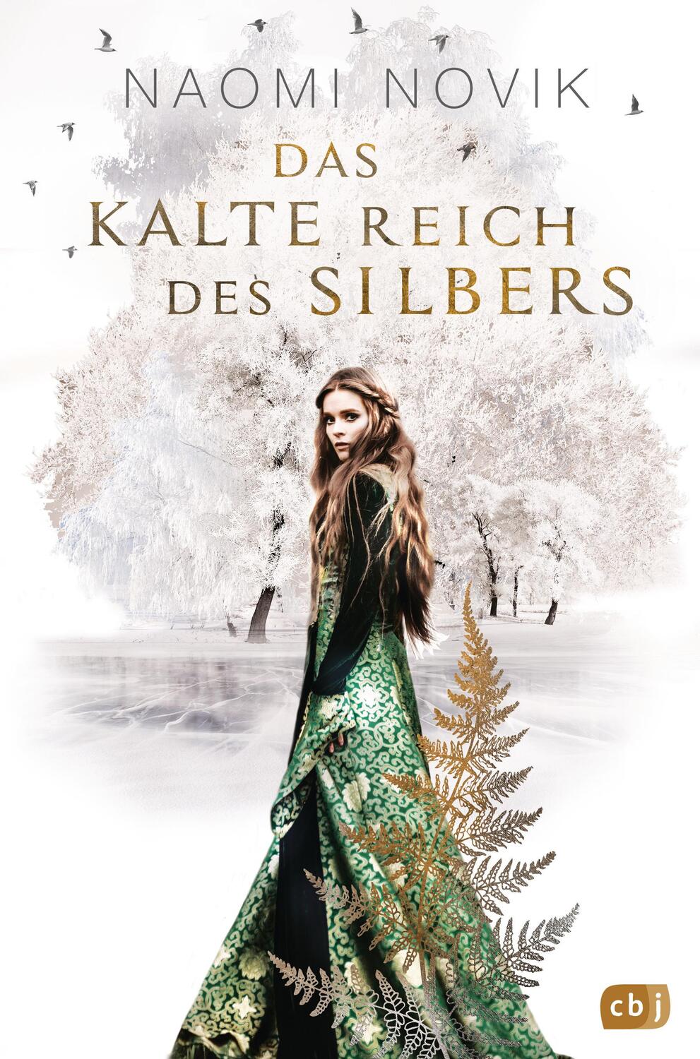 Cover: 9783570165492 | Das kalte Reich des Silbers | Bildgewaltige und märchenhafte Fantasy
