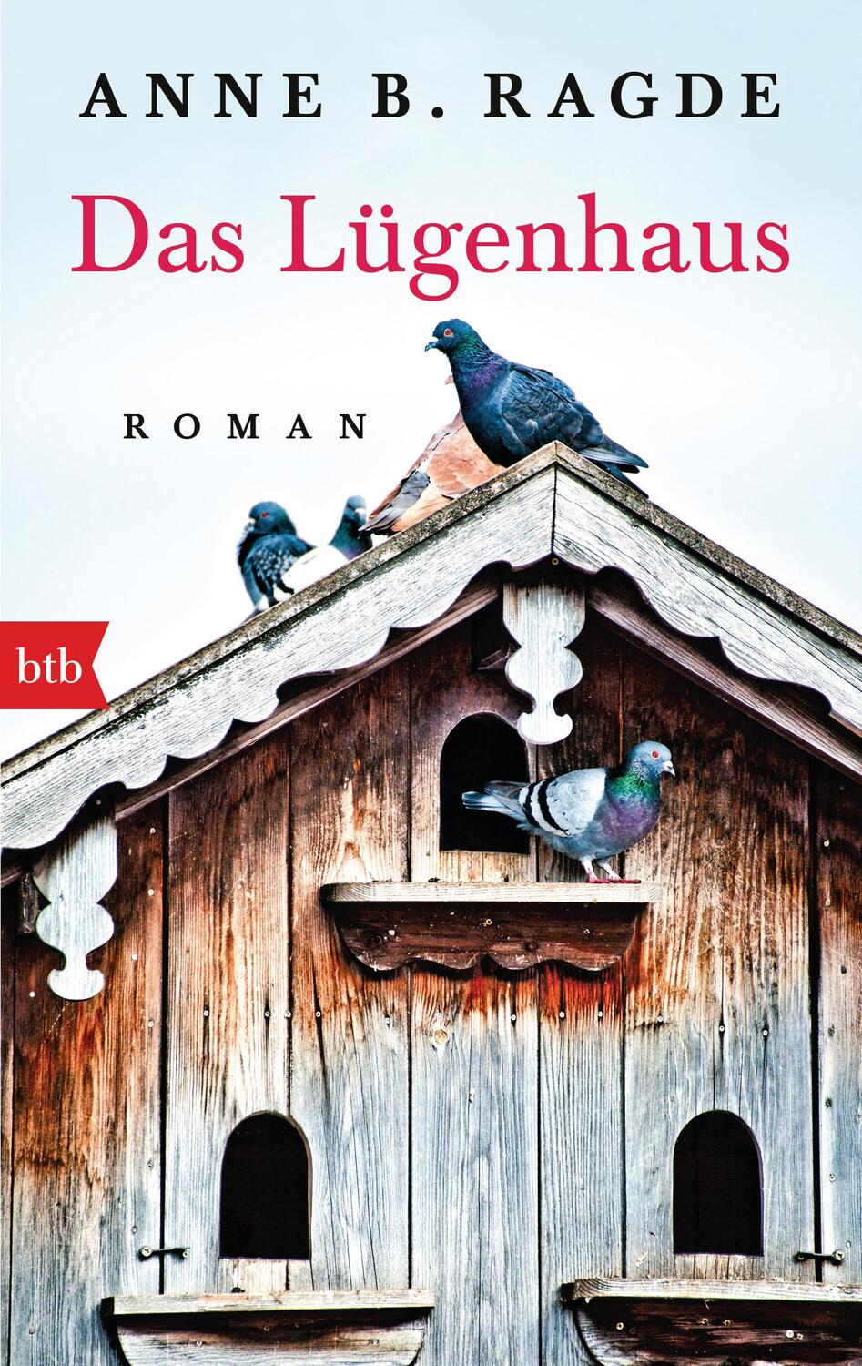 Cover: 9783442715701 | Das Lügenhaus | Anne B. Ragde | Taschenbuch | Die Lügenhaus-Serie