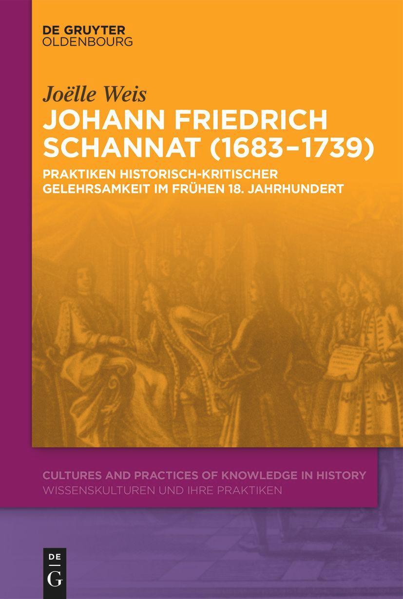 Cover: 9783110668346 | Johann Friedrich Schannat (1683-1739) | Joelle Weis | Buch | X | 2021