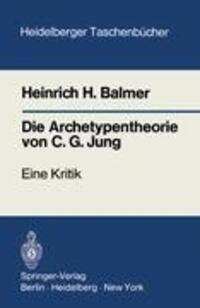 Cover: 9783540057871 | Die Archetypentheorie von C.G. Jung | Eine Kritik | Heinrich H. Balmer