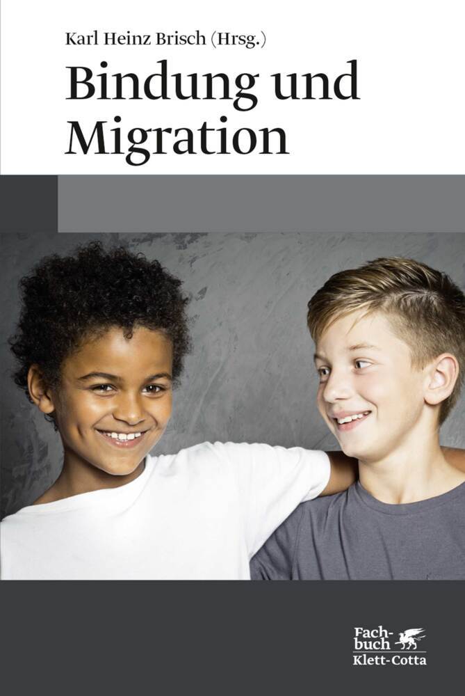 Cover: 9783608960983 | Bindung und Migration | Karl Heinz Brisch | Buch | 288 S. | Deutsch