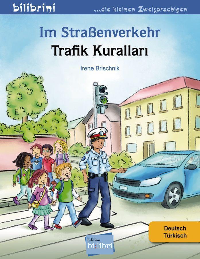 Cover: 9783195295987 | Im Straßenverkehr Deutsch-Türkisch | Irene Brischnik | Broschüre