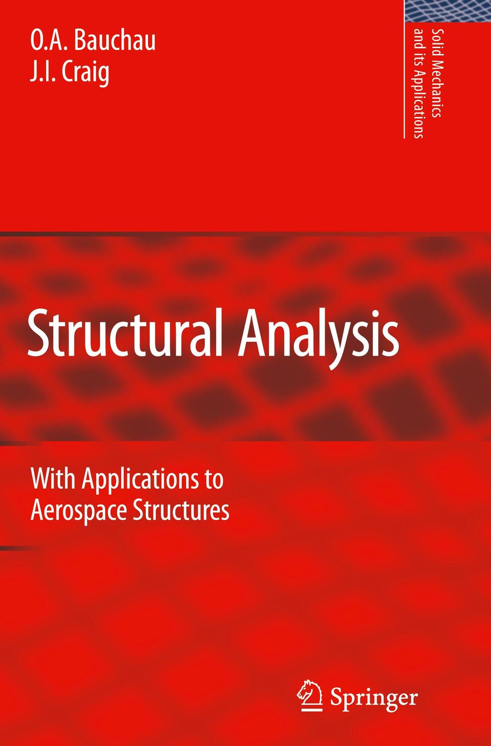 Cover: 9789048125159 | Structural Analysis | With Applications to Aerospace Structures | Buch