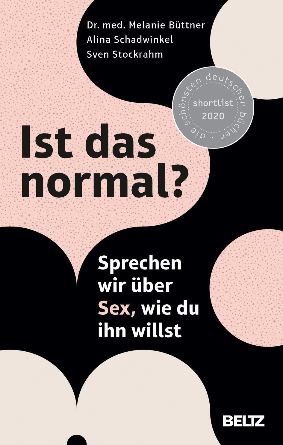 Cover: 9783407865922 | Ist das normal? | Sprechen wir über Sex, wie du ihn willst | Buch