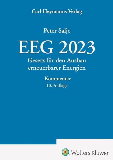 Cover: 9783452302915 | EEG 2023 - Kommentar | Gesetz für den Ausbau erneuerbarer Energien