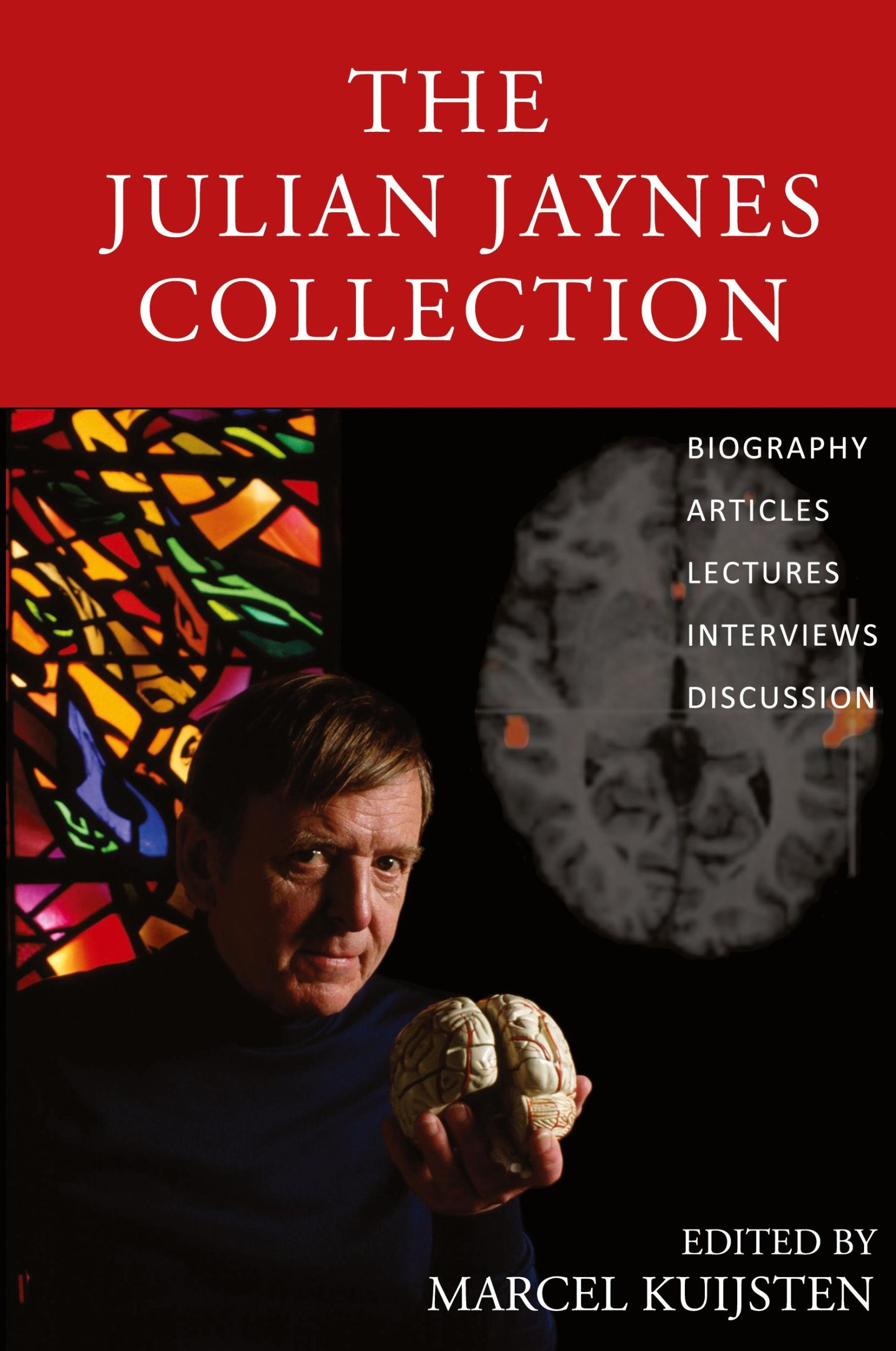 Cover: 9780979074448 | The Julian Jaynes Collection | Julian Jaynes | Taschenbuch | Englisch