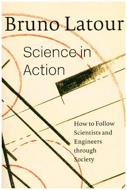 Cover: 9780674792913 | Science in Action | Bruno Latour | Taschenbuch | Englisch | 2011