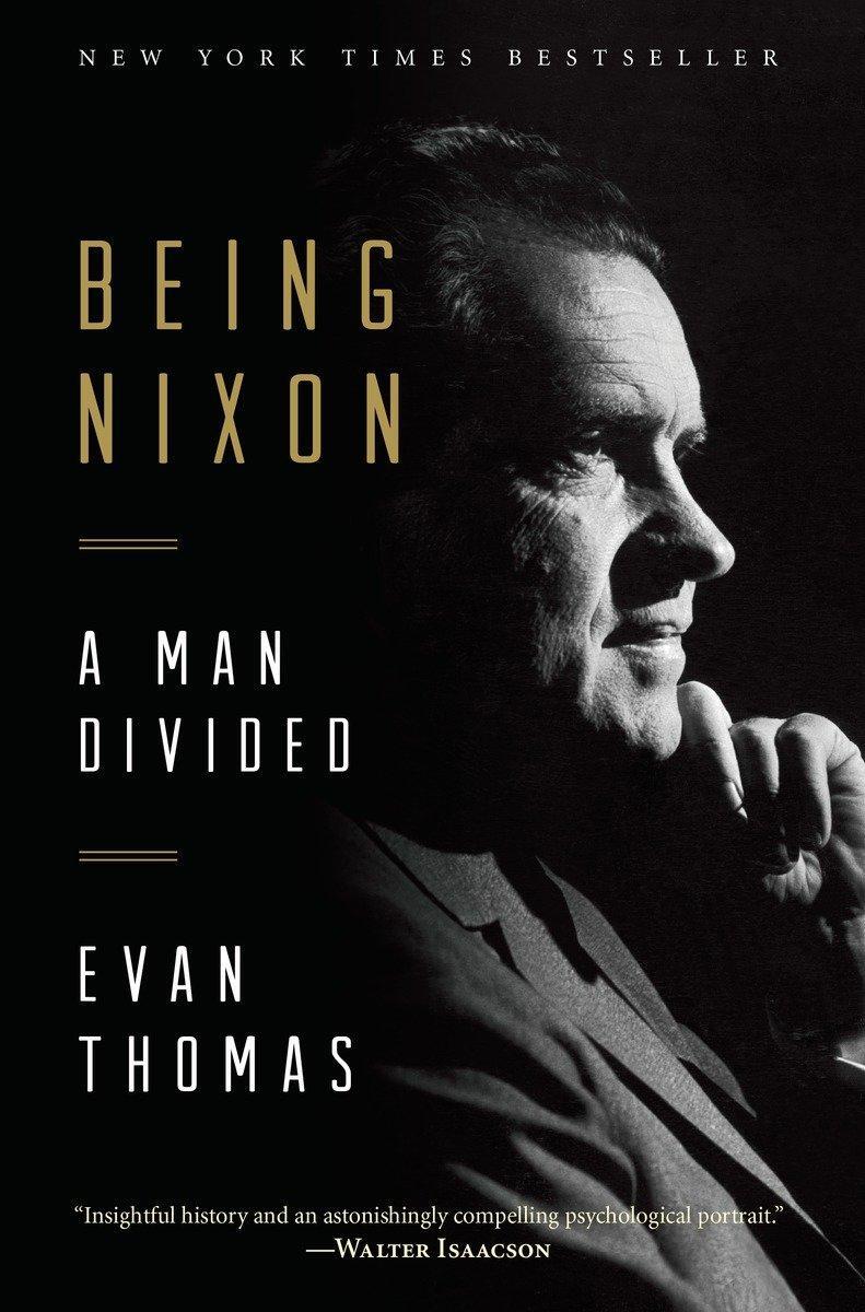 Cover: 9780812985412 | Being Nixon | A Man Divided | Evan Thomas | Taschenbuch | 621 S.