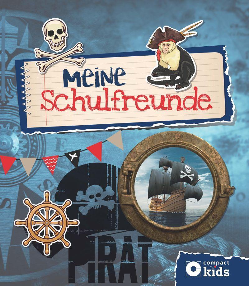 Cover: 9783817421435 | Meine Schulfreunde | Piraten | Cornelia Giebichenstein | Buch | 2018