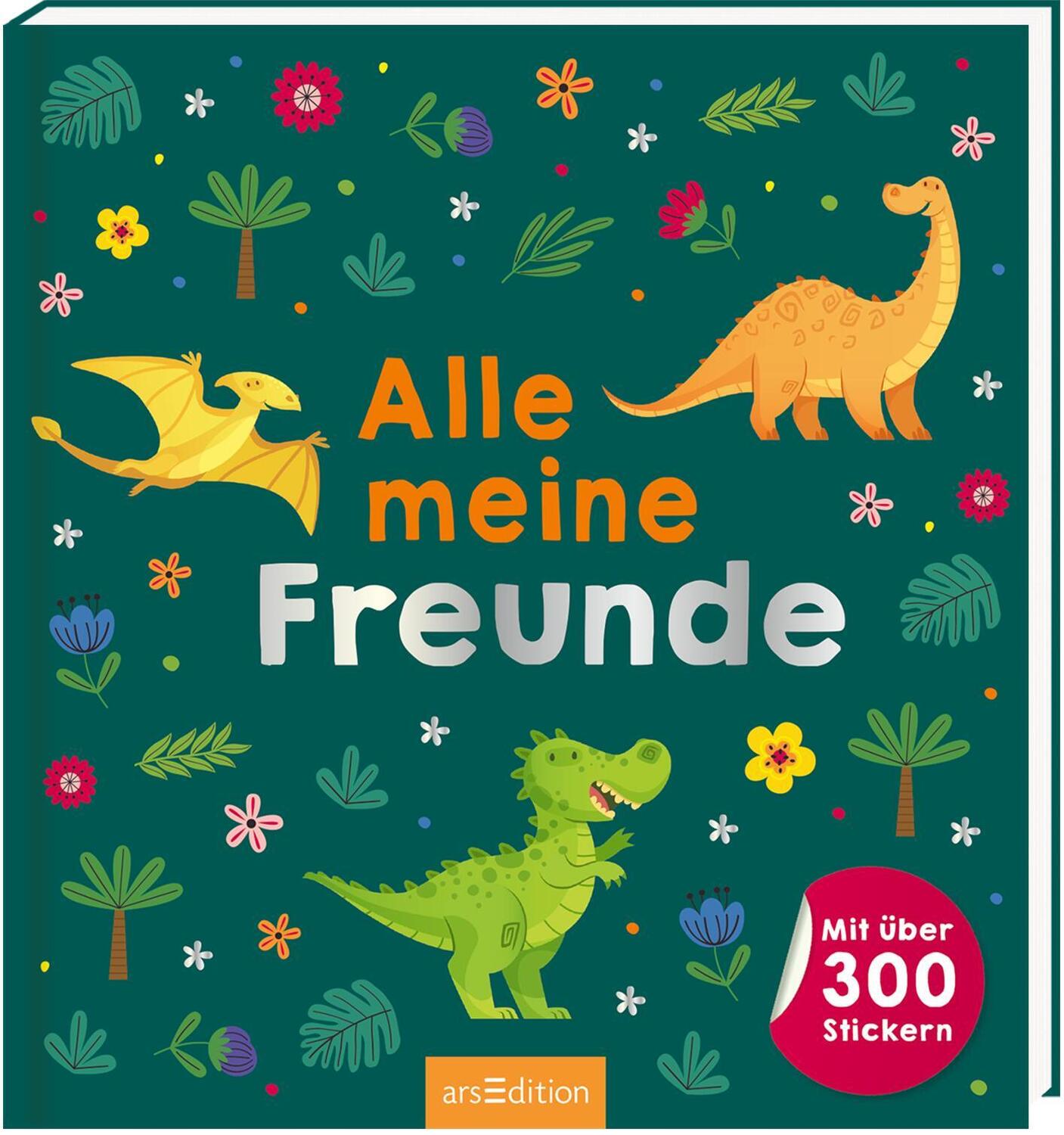 Cover: 4014489131328 | Alle meine Freunde - Dino | Mit über 300 Stickern | Buch | 64 S.