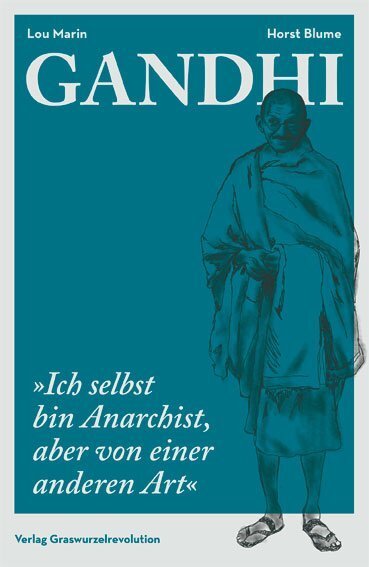 Cover: 9783939045380 | Gandhi | "Ich selbst bin Anarchist, aber von einer anderen Art" | Buch