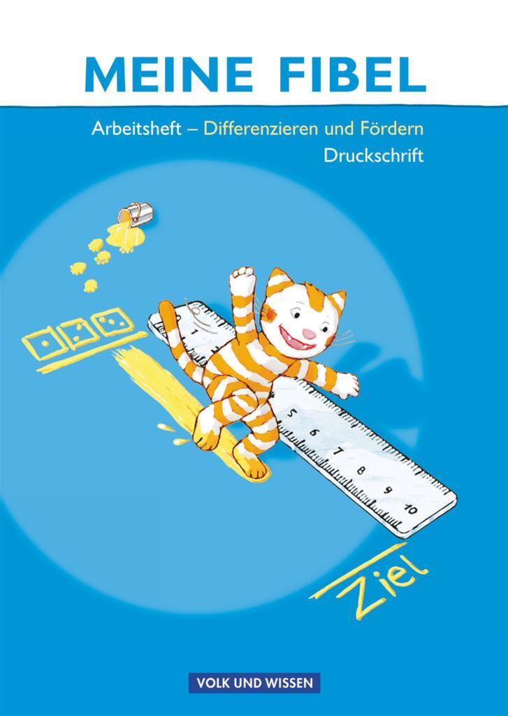 Cover: 9783060814350 | Meine Fibel 2009. Differenzieren und Fördern. Arbeitsheft in...