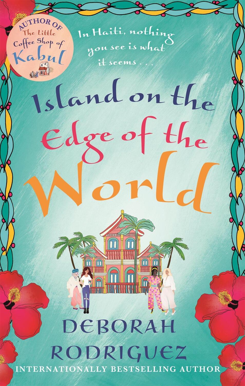 Cover: 9780751574586 | Island on the Edge of the World | Deborah Rodriguez | Taschenbuch
