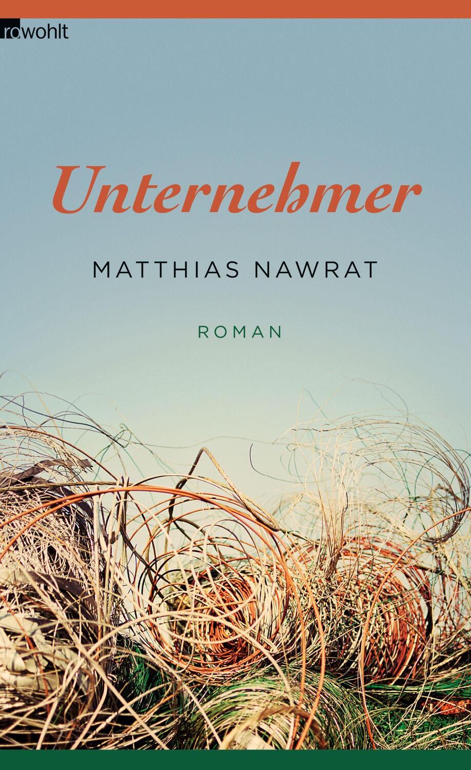 Cover: 9783498046125 | Unternehmer | Roman | Matthias Nawrat | Buch | 144 S. | Deutsch | 2014