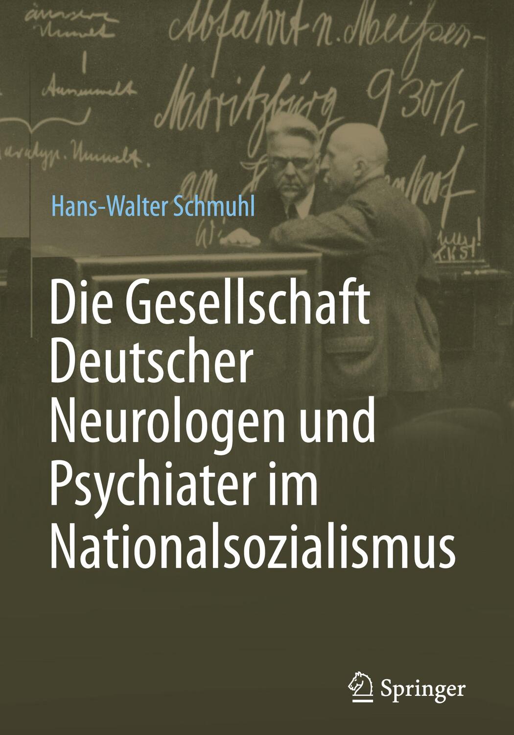 Cover: 9783662487433 | Die Gesellschaft Deutscher Neurologen und Psychiater im...