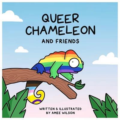 Cover: 9781761340178 | Queer Chameleon and Friends | Amee Wilson | Buch | 2023