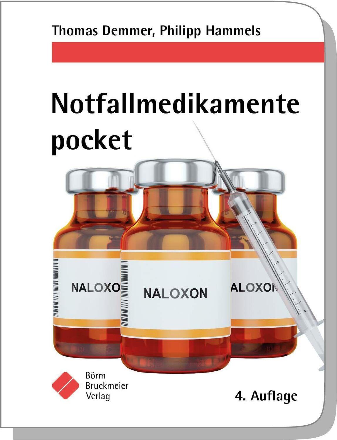 Cover: 9783898628402 | Notfallmedikamente pocket | Thomas Demmer (u. a.) | Taschenbuch | 2023