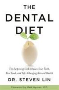 Cover: 9781781809303 | The Dental Diet | Dr Steven Lin | Taschenbuch | Englisch | 2019