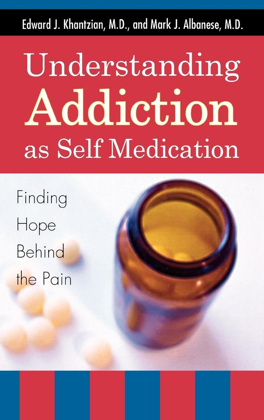 Cover: 9780742561373 | Understanding Addiction as Self Medication | Khantzian (u. a.) | Buch