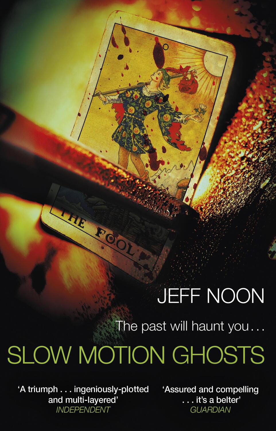 Cover: 9781784163532 | Slow Motion Ghosts | Jeff Noon | Taschenbuch | Englisch | 2023