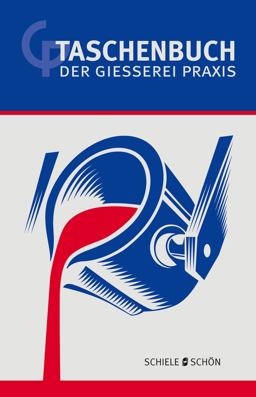 Cover: 9783794909698 | TASCHENBUCH DER GIESSEREI-PRAXIS | Simone Franke | Buch | 786 S.