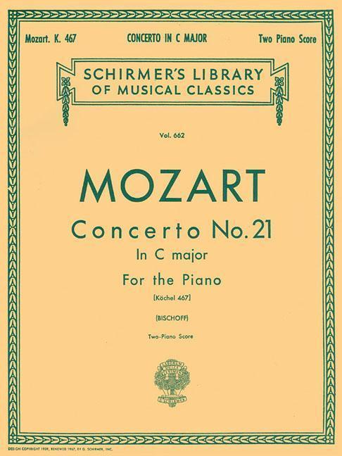 Cover: 9780793553150 | Concerto No. 21 in C, K.467: Schirmer Library of Classics Volume...