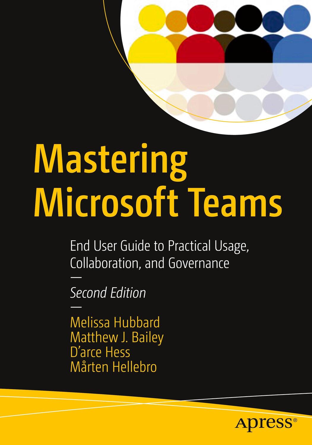 Cover: 9781484268971 | Mastering Microsoft Teams | Melissa Hubbard (u. a.) | Taschenbuch