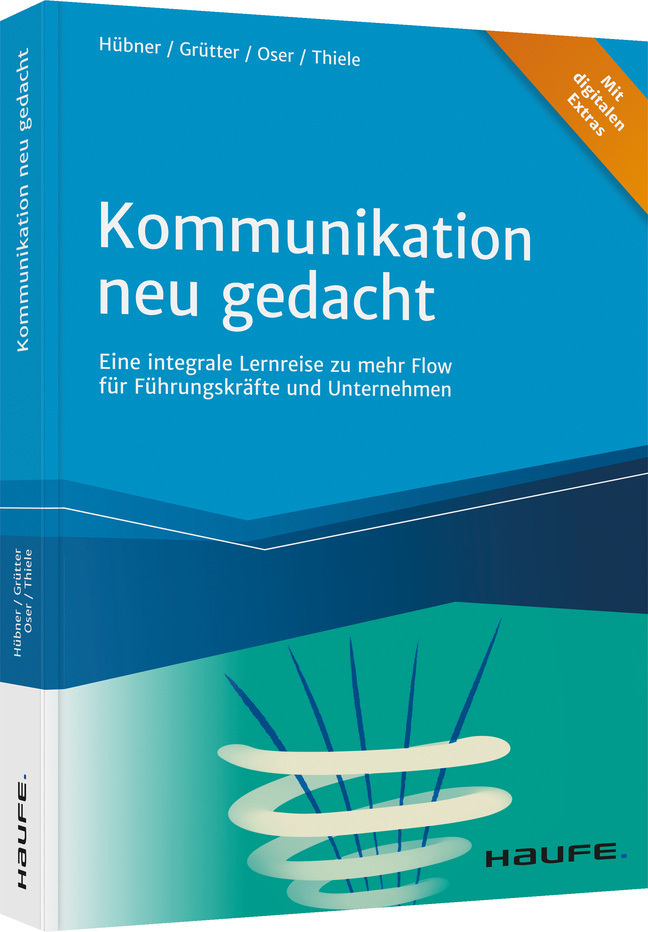 Cover: 9783648156407 | Kommunikation neu gedacht | Hartmut Hübner (u. a.) | Taschenbuch