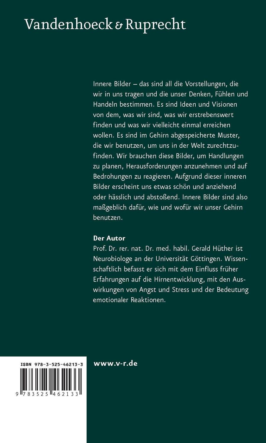 Rückseite: 9783525462133 | Die Macht der inneren Bilder | Gerald Hüther | Taschenbuch | Deutsch