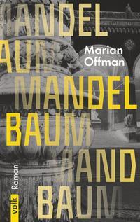 Cover: 9783862224210 | Mandelbaum | Roman | Marian Offman | Buch | Deutsch | 2022