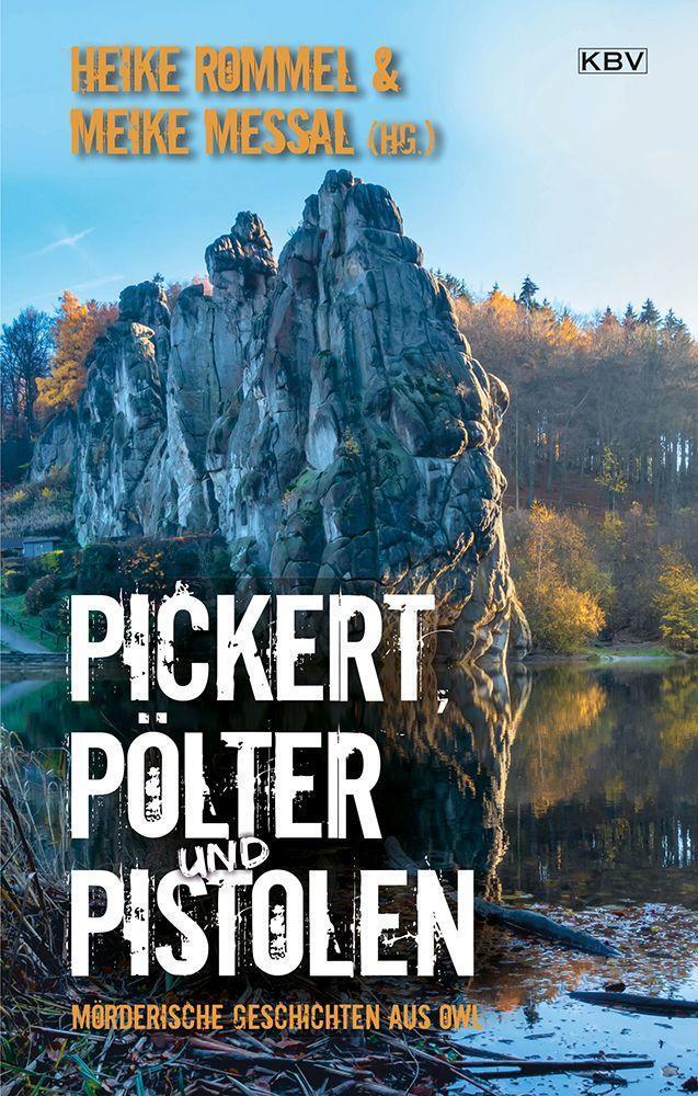 Cover: 9783954416844 | Pickert, Pölter und Pistolen | Christiane Antons (u. a.) | Taschenbuch
