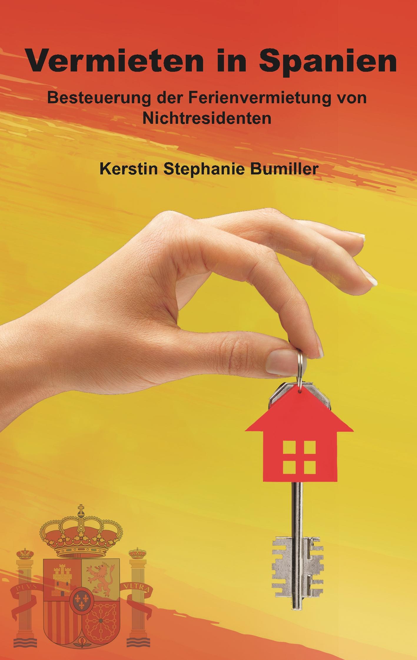 Cover: 9788494830327 | Vermieten in Spanien | Kerstin Stephanie Bumiller | Taschenbuch | 2019