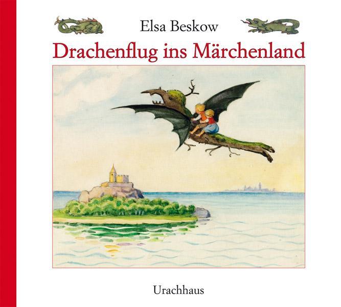 Cover: 9783825177997 | Drachenflug ins Märchenland | Elsa Beskow | Buch | Deutsch | 2012