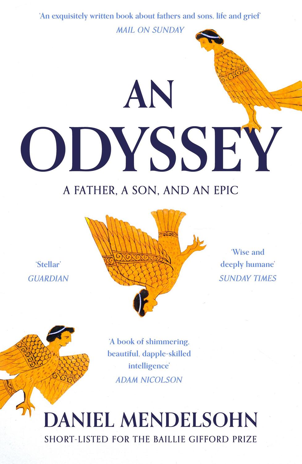 Cover: 9780007545131 | An Odyssey: A Father, A Son and an Epic | Daniel Mendelsohn | Buch