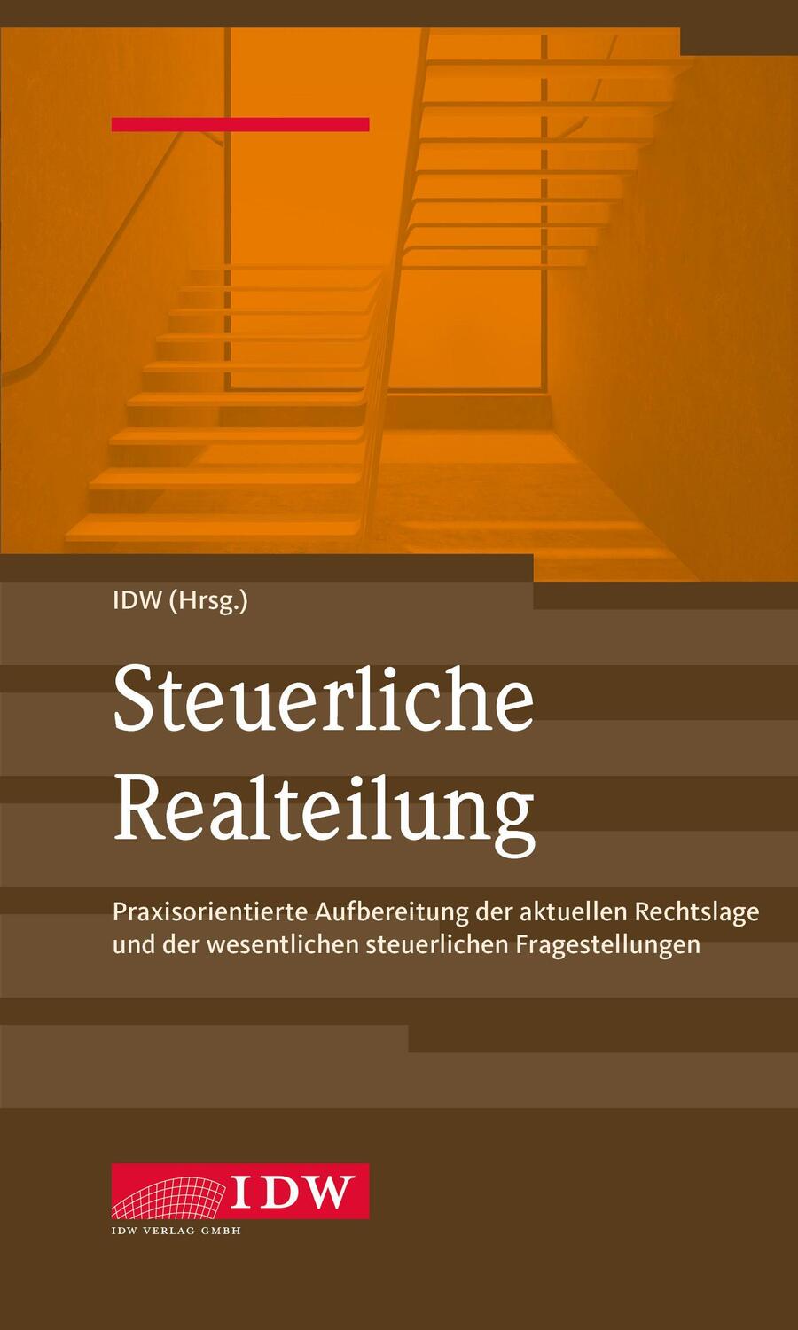 Cover: 9783802124976 | IDW, Steuerliche Realteilung | Taschenbuch | Deutsch | 2020