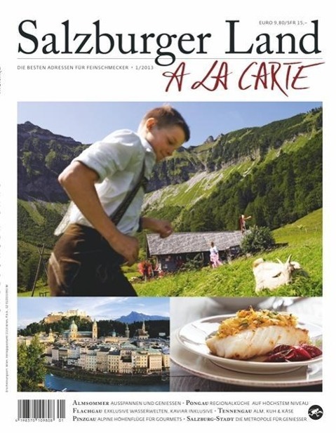 Cover: 9783902469489 | A la carte Salzburger Land | Die besten Adressen für Feinschmecker