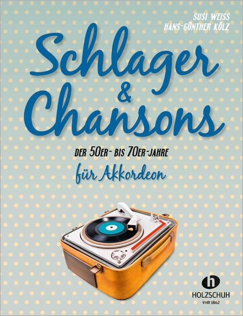 Cover: 9783864340628 | Schlager & Chansons der 50er- bis 70er- Jahre | Broschüre | Deutsch