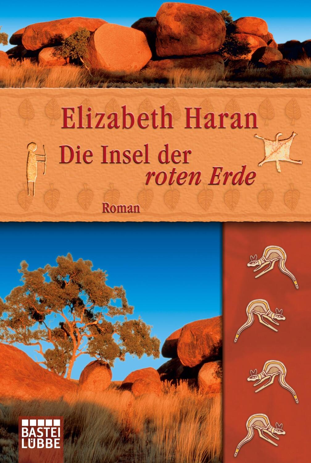 Cover: 9783404157723 | Die Insel der roten Erde | Roman | Elizabeth Haran | Taschenbuch