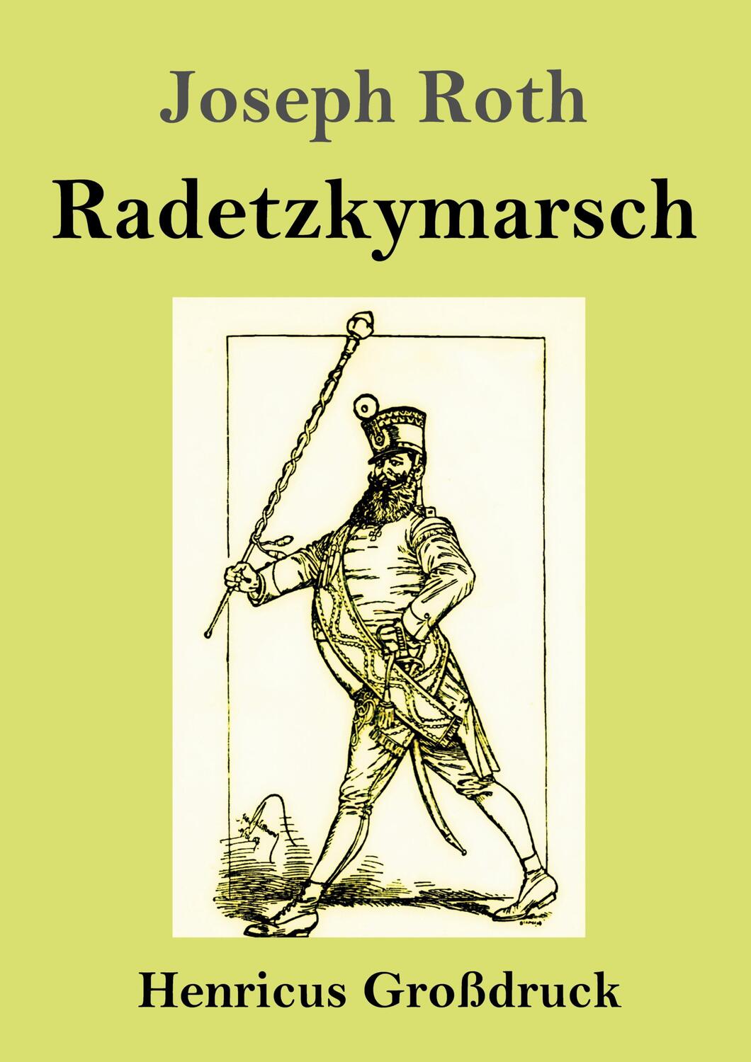 Cover: 9783847828822 | Radetzkymarsch (Großdruck) | Joseph Roth | Taschenbuch | Paperback