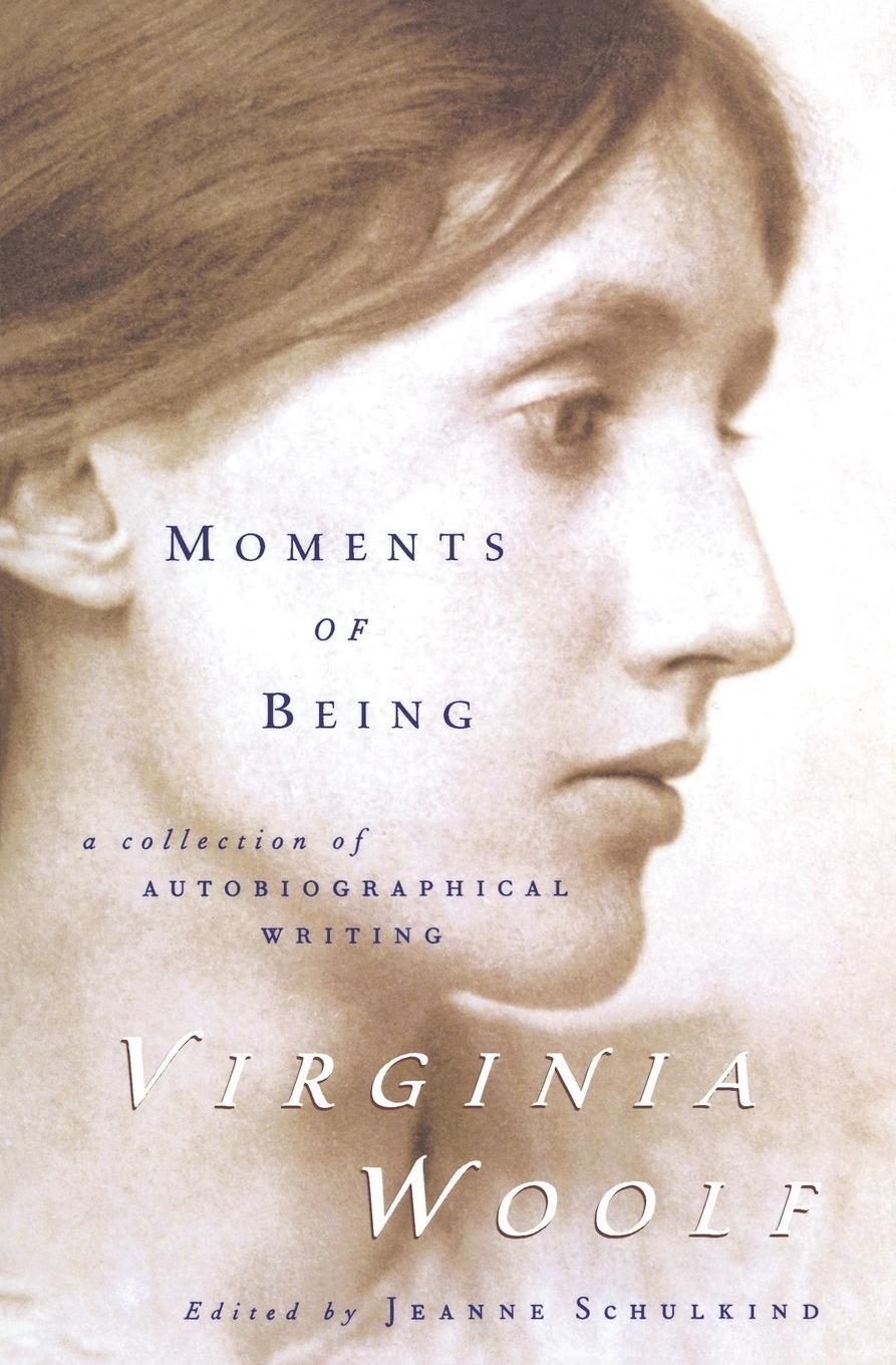 Cover: 9780156619189 | Moments of Being | Second Edition | Virginia Woolf | Taschenbuch