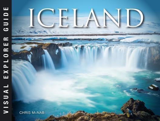 Cover: 9781782748717 | Iceland | Chris McNab | Taschenbuch | Visual Explorer Guide | Englisch